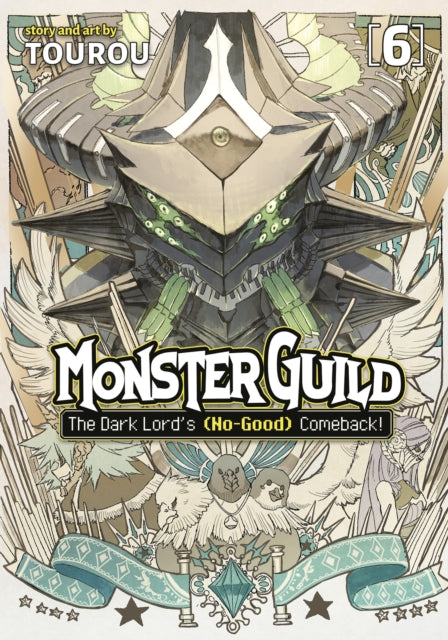 Monster Guild The Dark Lords NoGood Comeback Vol. 6