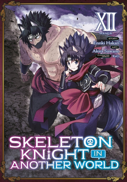 Skeleton Knight in Another World Manga Vol. 12