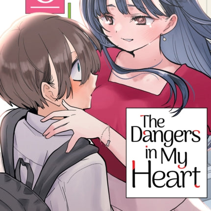 The Dangers in My Heart Vol. 8