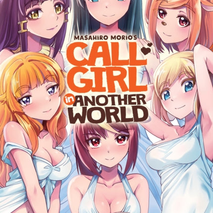 Call Girl in Another World Vol. 9