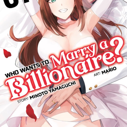 Who Wants to Marry a Billionaire Vol. 7