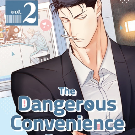 The Dangerous Convenience Store Vol. 2