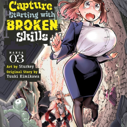 Modern Dungeon Capture Starting with Broken