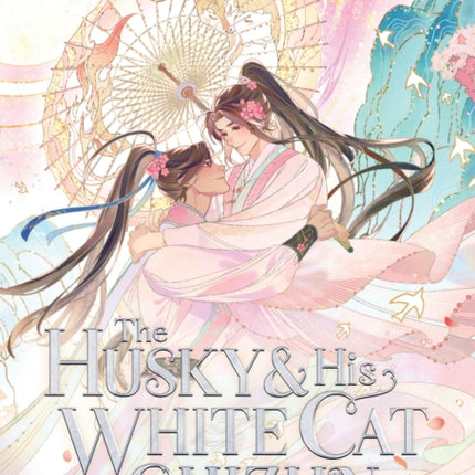 The Husky and His White Cat Shizun Erha He Ta De Bai Mao Shizun Novel Vol. 11