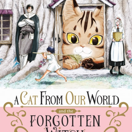 A Cat from Our World and the Forgotten Witch Vol. 2