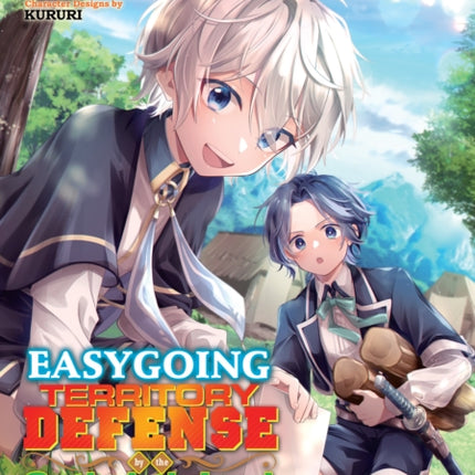 Easygoing Territory Defense by the Optimistic Lord Production Magic Turns a Nameless Village into the Strongest Fortified City Manga Vol. 2