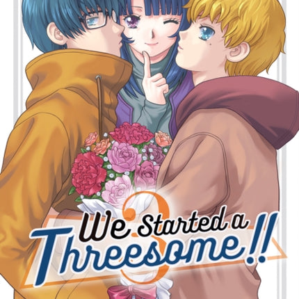 We Started a Threesome Vol. 3