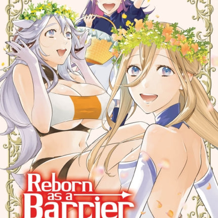 Reborn as a Barrier Master Manga Vol. 6