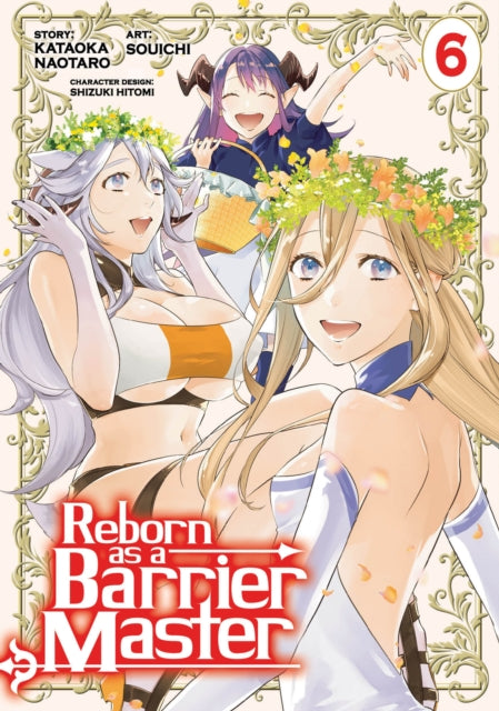 Reborn as a Barrier Master Manga Vol. 6