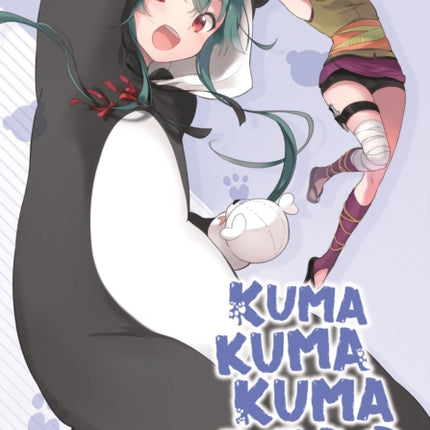 Kuma Kuma Kuma Bear Light Novel Vol. 18