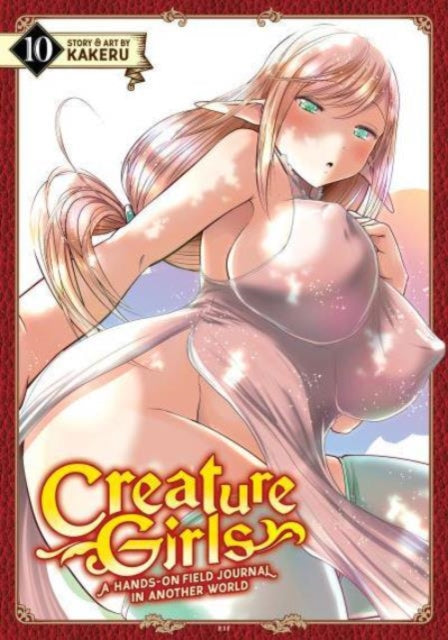 Creature Girls A HandsOn Field Journal in Another World Vol. 10