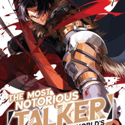 The Most Notorious Talker Runs the Worlds Greatest Clan Manga Vol. 7