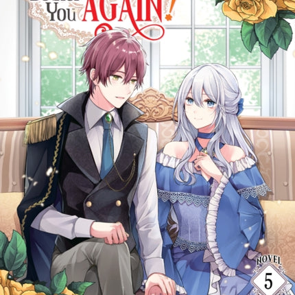 I Swear I Wont Bother You Again Light Novel Vol.