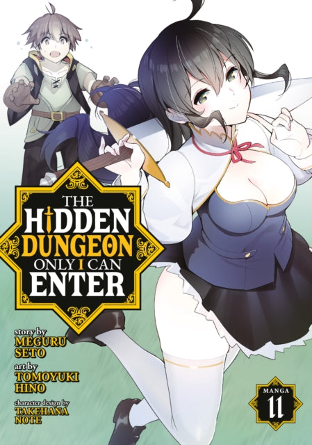 The Hidden Dungeon Only I Can Enter Manga Vol. 11