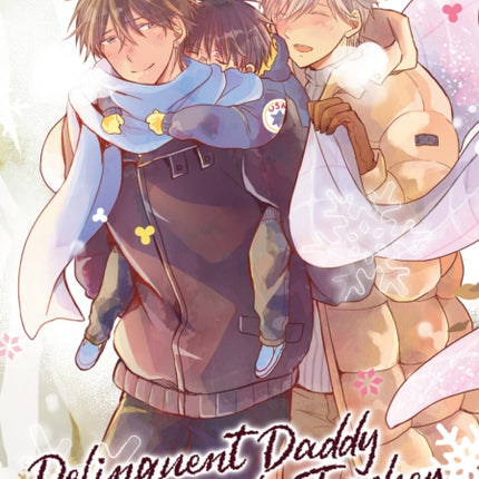 Delinquent Daddy and Tender Teacher Vol. 5