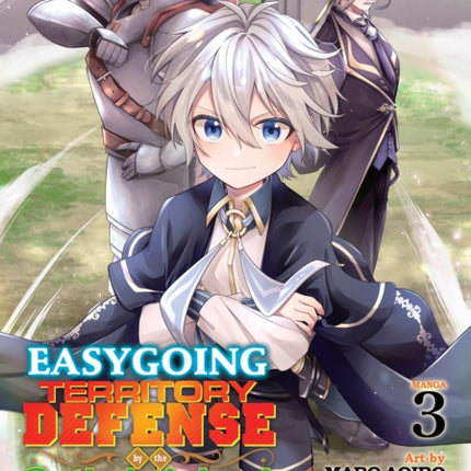 Easygoing Territory Defense by the Optimistic Lord Production Magic Turns a Nameless Village into the Strongest Fortified City Manga Vol. 3