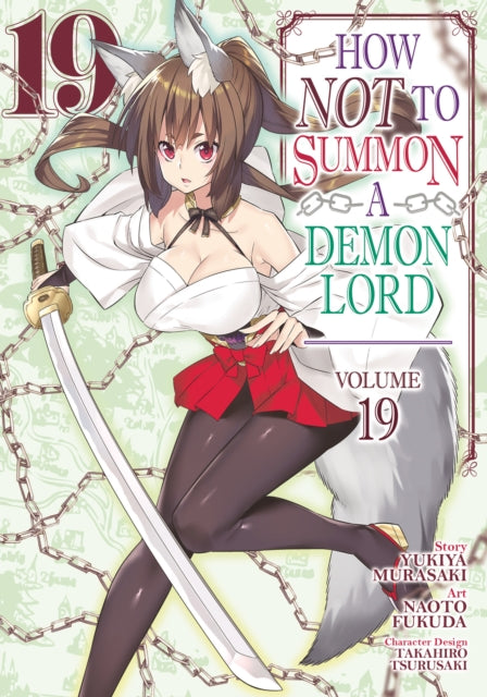 How NOT to Summon a Demon Lord Manga Vol. 19