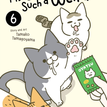 My Cat is Such a Weirdo Vol. 6