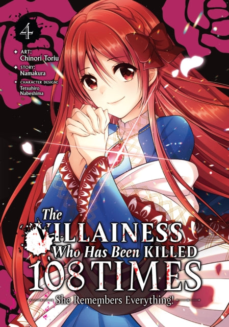 The Villainess Who Has Been Killed 108 Times She Remembers Everything Manga Vol. 4