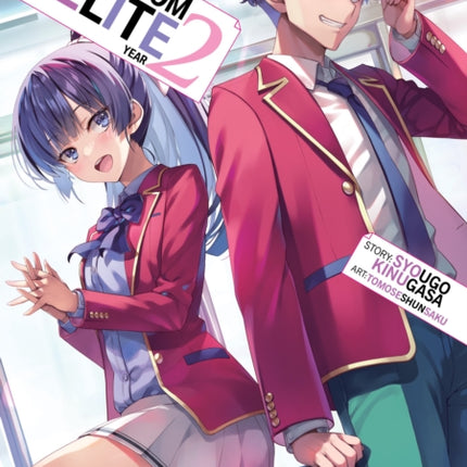 Classroom of the Elite Year 2 Light Novel Vol. 9