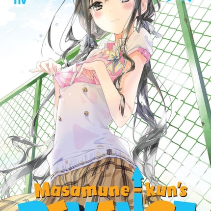 Masamune-kun's Revenge Vol. 4