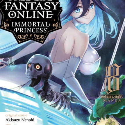 Free Life Fantasy Online Immortal Princess Manga Vol. 8