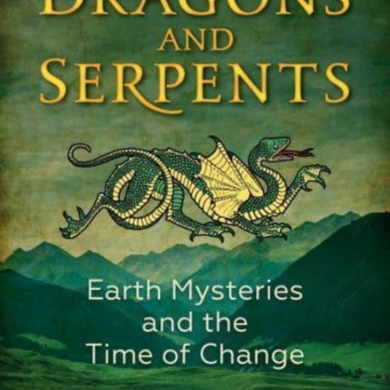 Dragons and Serpents