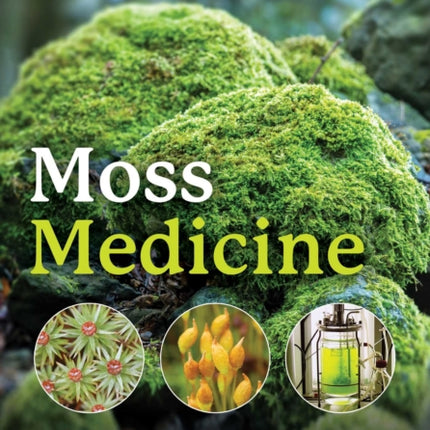 Moss Medicine