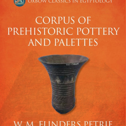 Corpus of Prehistoric Pottery and Palettes
