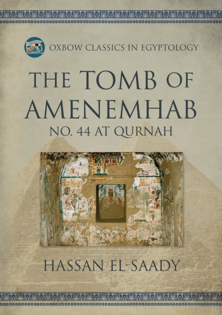 The Tomb of Amenemhab