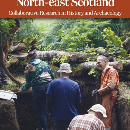 Cultural Landscapes of Northeast Scotland