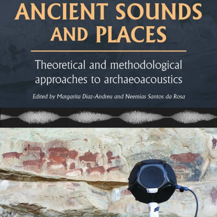 Exploring Ancient Sounds and Places