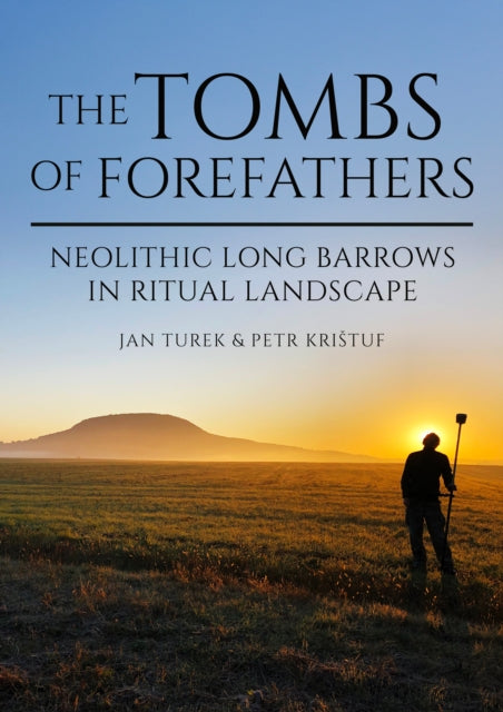 The Tombs of Forefathers