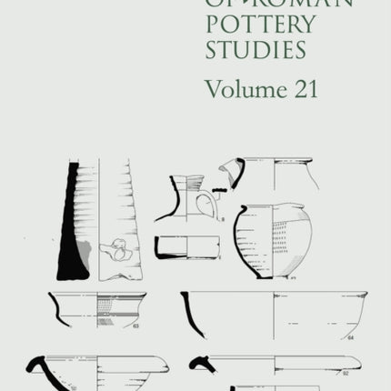 Journal of Roman Pottery Studies Volume 21