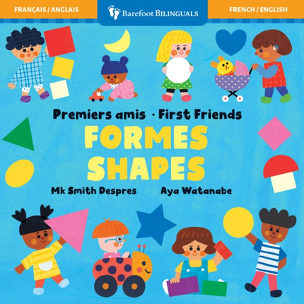 First Friends Shapes Bilingual French  English