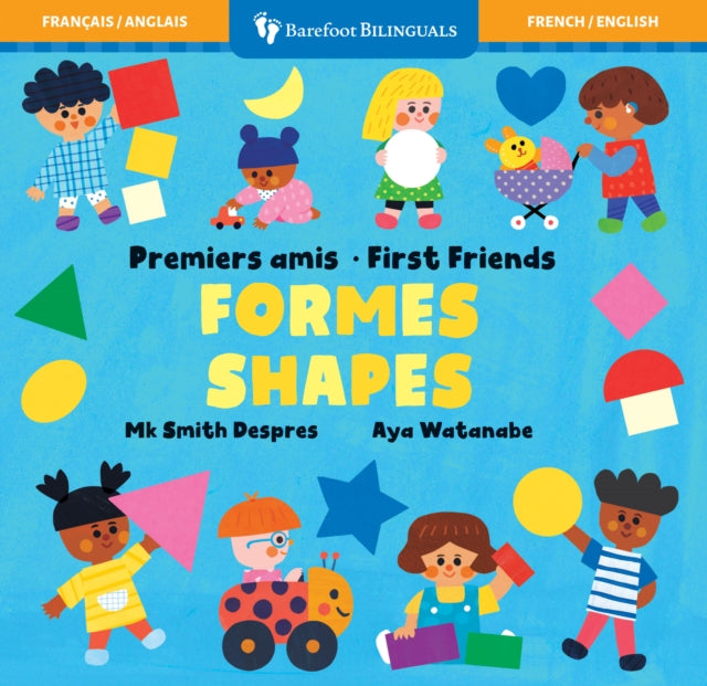First Friends Shapes Bilingual French  English
