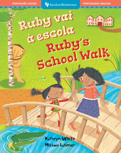 Rubys School Walk Bilingual Portuguese  English
