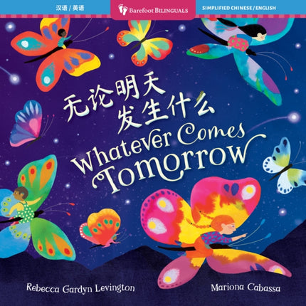 Whatever Comes Tomorrow Bilingual Chinese