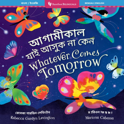 Whatever Comes Tomorrow Bilingual Bengali