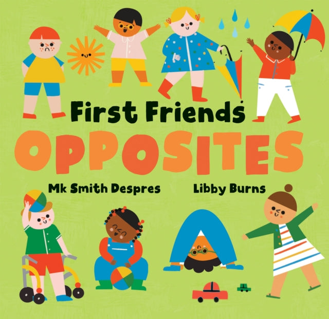 First Friends Opposites