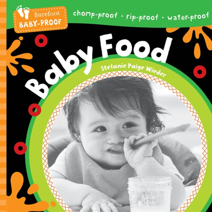 Barefoot BabyProof Baby Food
