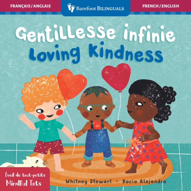 Mindful Tots Loving Kindness Bilingual French