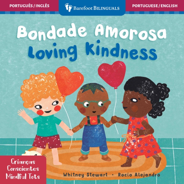 Mindful Tots Loving Kindness Bilingual Portuguese