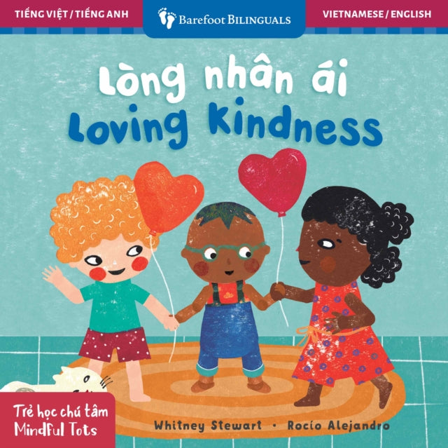 Mindful Tots Loving Kindness Bilingual Vietnamese