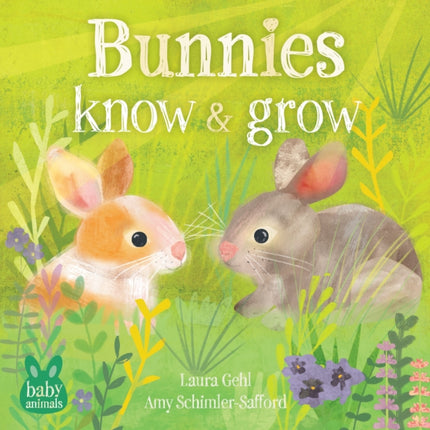 Bunnies Know  Grow