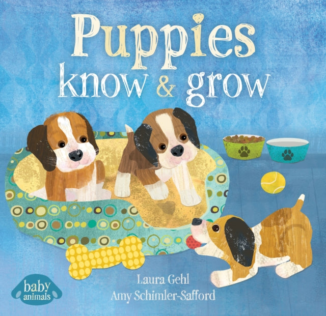 Puppies Know  Grow