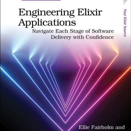 Engineering Elixir Applications