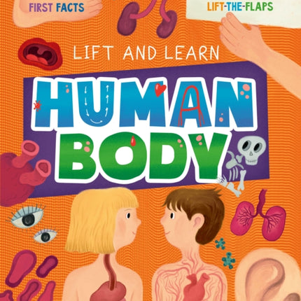 My First LifttheFlap Human Body