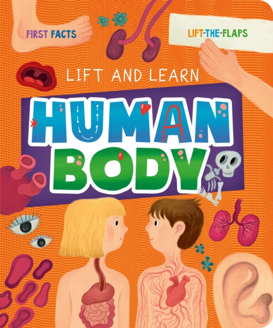 My First LifttheFlap Human Body