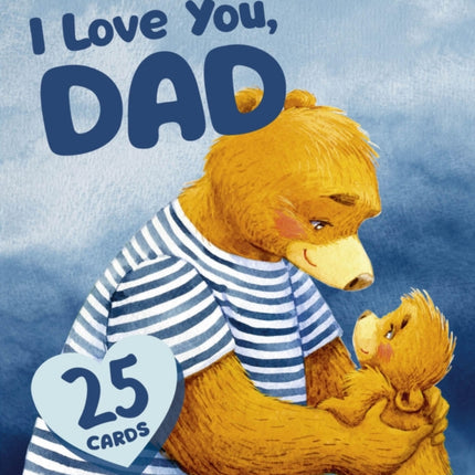 I Love You Dad